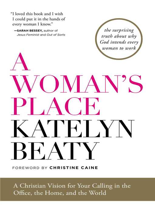 Title details for A Woman's Place by Katelyn Beaty - Wait list